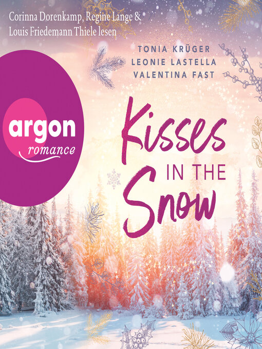 Title details for Kisses in the Snow (Ungekürzte Lesung) by Tonia Krüger - Available